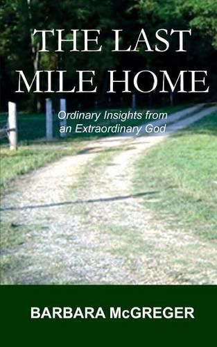 Cover image for The Last Mile Home