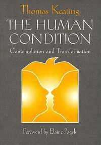 Cover image for The Human Condition: Contemplation and Transformation