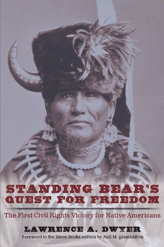 Cover image for Standing Bear's Quest for Freedom: The First Civil Rights Victory for Native Americans