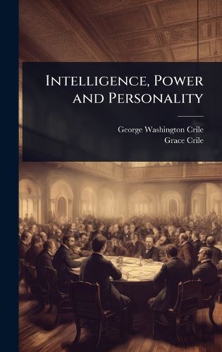 Cover image for Intelligence, Power and Personality