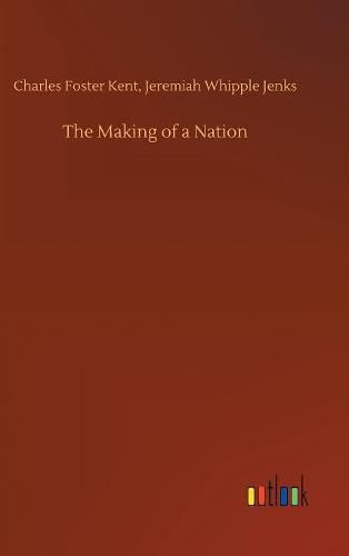 The Making of a Nation