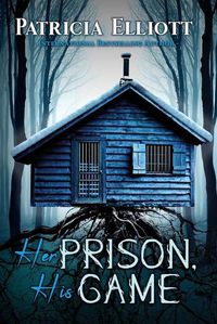 Cover image for Her Prison, His Game