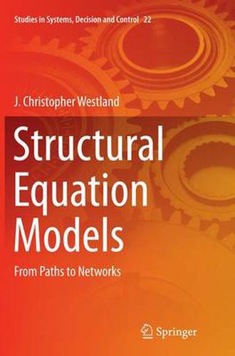 Cover image for Structural Equation Models: From Paths to Networks