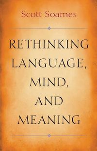 Cover image for Rethinking Language, Mind, and Meaning