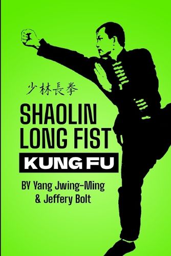 Cover image for Shaolin Long Fist Kung Fu