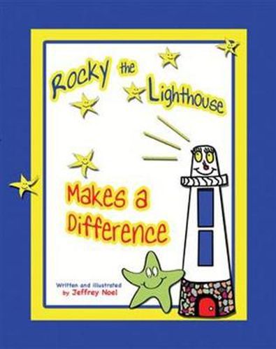 Cover image for Rocky the Lighthouse Makes a Difference