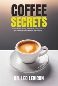 Cover image for Coffee Secrets