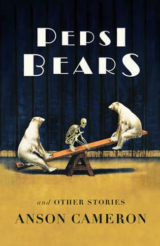 Cover image for Pepsi Bears and Other Stories