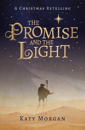 Cover image for The Promise and the Light: A Christmas Retelling