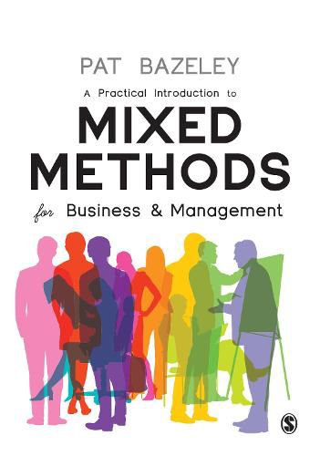 Cover image for A Practical Introduction to Mixed Methods for Business and Management