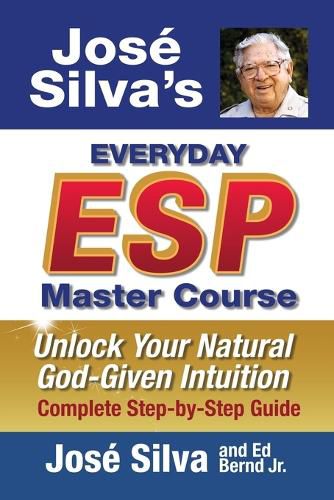 Cover image for Jose Silva's Everyday ESP Master Course