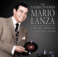 Cover image for Undiscovered Mario Lanza