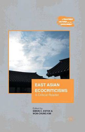 Cover image for East Asian Ecocriticisms: A Critical Reader