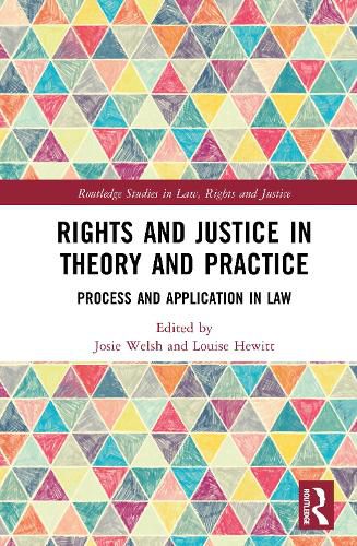 Cover image for Rights and Justice in Theory and Practice