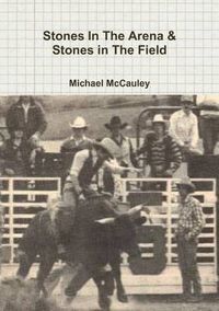 Cover image for Stones In The Arena & Stones in The Field