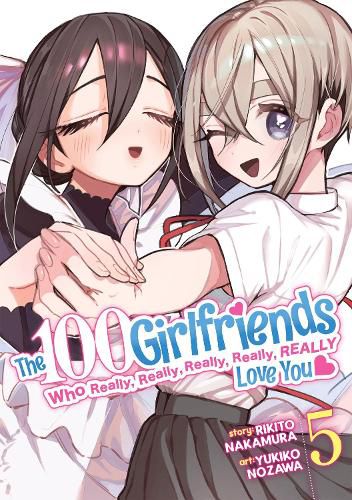 Cover image for The 100 Girlfriends Who Really, Really, Really, Really, Really Love You Vol. 5