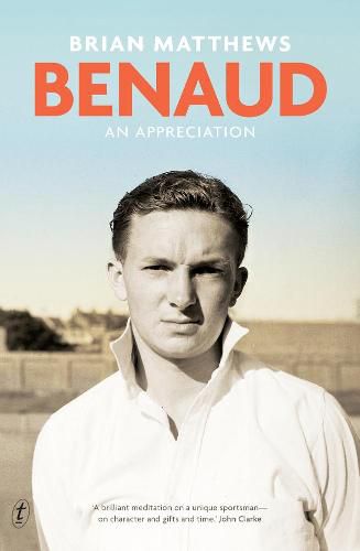 Benaud: An Appreciation