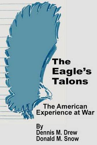Cover image for The Eagle's Talons: The American War Experience