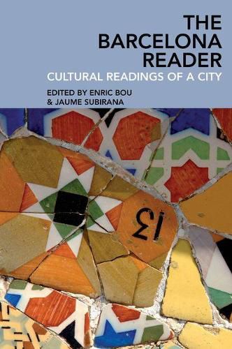 Cover image for The Barcelona Reader: Cultural Readings of a City