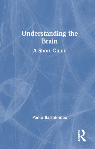 Cover image for Understanding the Brain