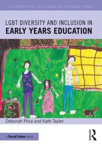 Cover image for LGBT Diversity and Inclusion in Early Years Education