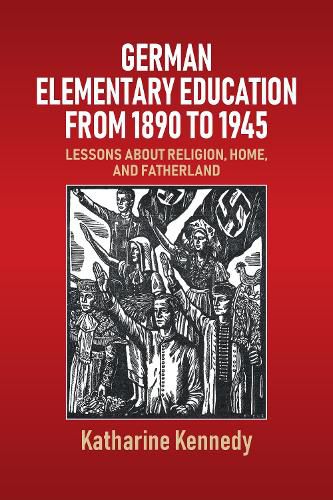Cover image for German Elementary Education from 1890 to 1945