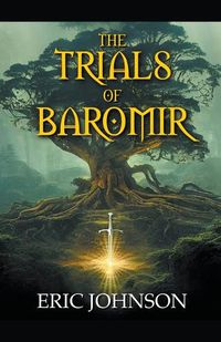 Cover image for The Trials of Baromir