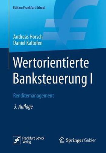 Cover image for Wertorientierte Banksteuerung I: Renditemanagement