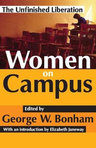 Cover image for Women on Campus: The Unfinished Liberation