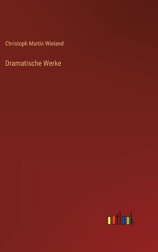 Cover image for Dramatische Werke