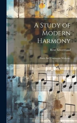 Cover image for A Study of Modern Harmony