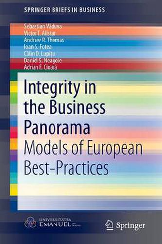 Integrity in the Business Panorama: Models of European Best-Practices