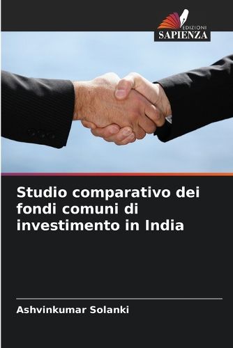 Cover image for Studio comparativo dei fondi comuni di investimento in India