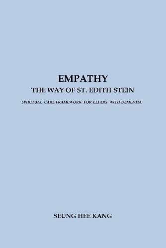 Cover image for Empathy - The Way of St. Edith Stein
