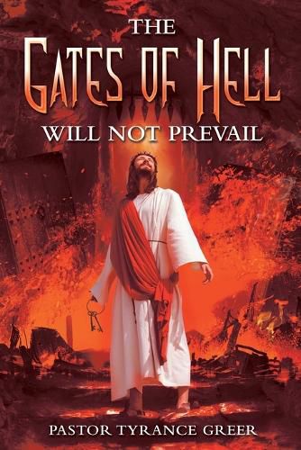 Cover image for The Gates of Hell Will Not Prevail