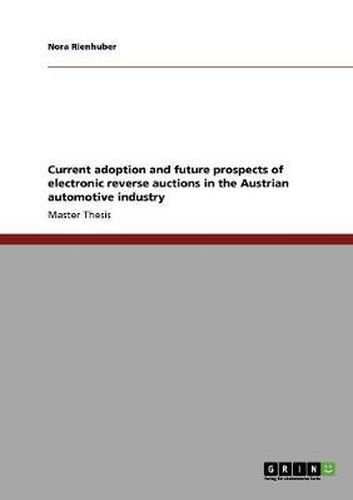 Cover image for Current adoption and future prospects of electronic reverse auctions in the Austrian automotive industry