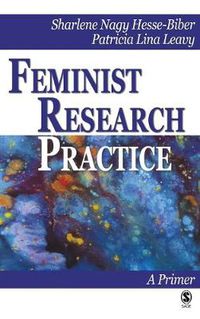 Cover image for Feminist Research Practice: A Primer