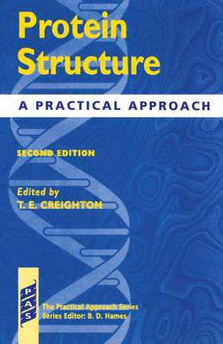 Protein Structure: A Practical Approach