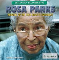 Cover image for Rosa Parks: Heroine of the Civil Rights Movement