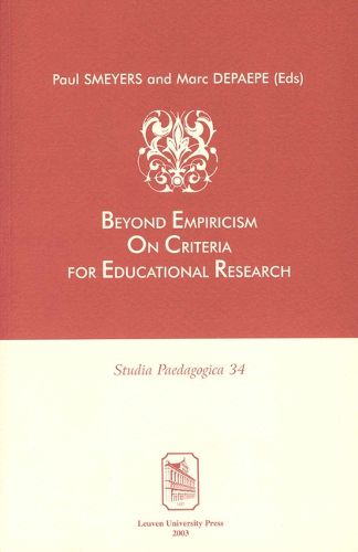 Cover image for Beyond Empiricism: On Criteria for Educational Research