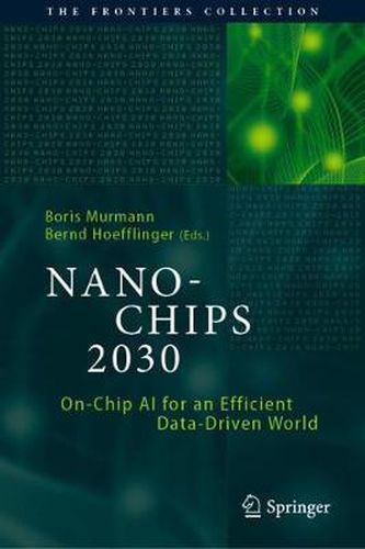 Cover image for NANO-CHIPS 2030: On-Chip AI for an Efficient Data-Driven World