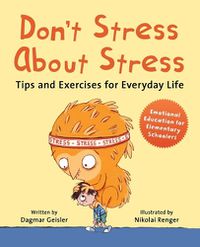 Cover image for Don't Stress About Stress