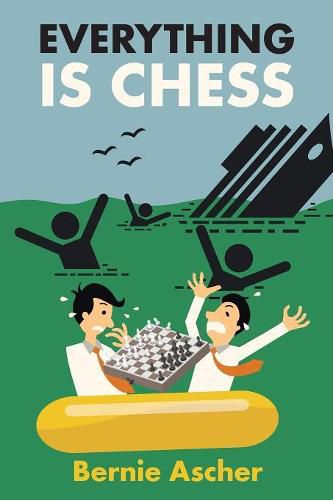 Cover image for Everything Is Chess