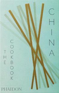 Cover image for China: The Cookbook