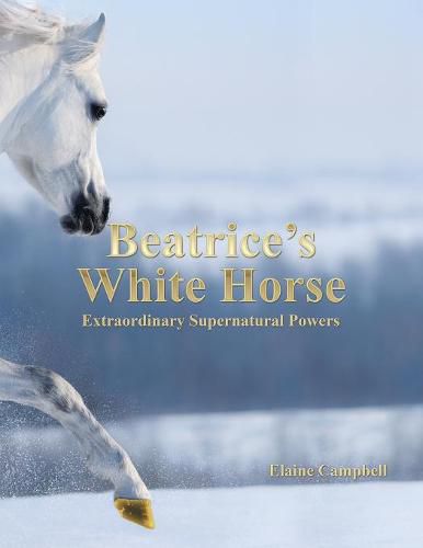 Cover image for Beatrice's White Horse