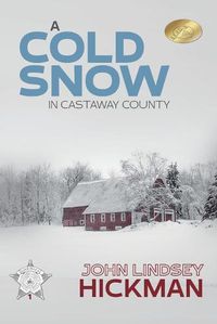 Cover image for A Cold Snow in Castaway County