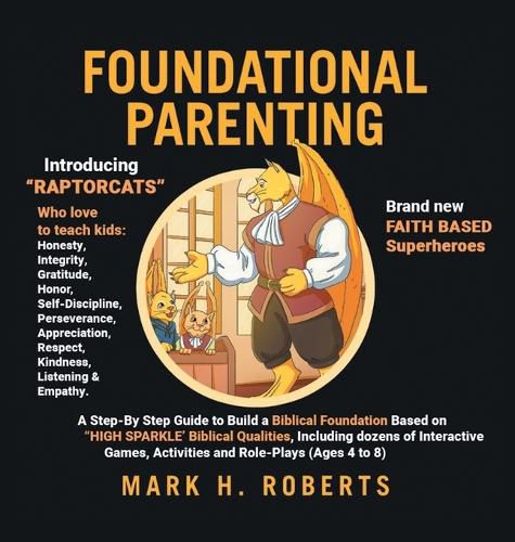 Cover image for Foundational Parenting
