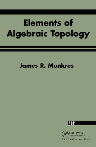 Cover image for Elements Of Algebraic Topology