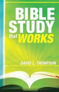 Cover image for Bible Study That Works