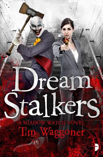 Cover image for Dream Stalkers: The Shadow Watch Book Two